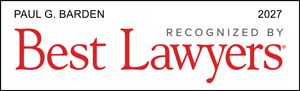 PAUL G. BARDEN 2027 RECOGNIZED BY Best Lawyers